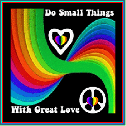 twisted rainbow, peace sign, heart, do small things with great love