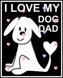 puppy with hearts, text, i love my dog dad