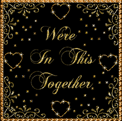 text, we're in this together, gold with corner design, hearts