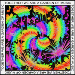 together we are a garden of music surrounding bright colored flowers